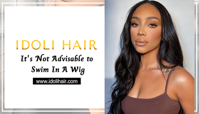 It's Not Advisable to Swim In A Wig